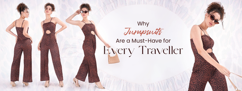 Why Jumpsuits Are a Must-Have for Every Traveller