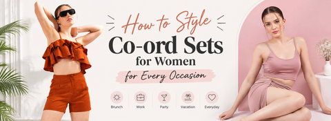 How to Style Co-ord Sets for Women for Every Occasion