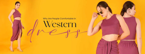 Why Are People Comfortable in Western Dress