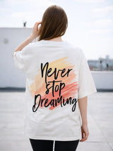 Clobug Women Never Stop Dreaming Multi Oversized T-Shirt